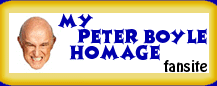 My Peter Boyle Homage